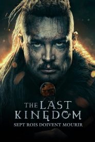 The Last Kingdom : Sept rois doivent mourir