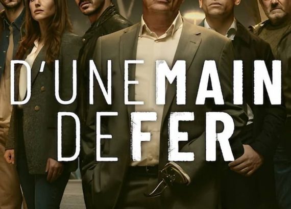 D’une main de fer: Season 1